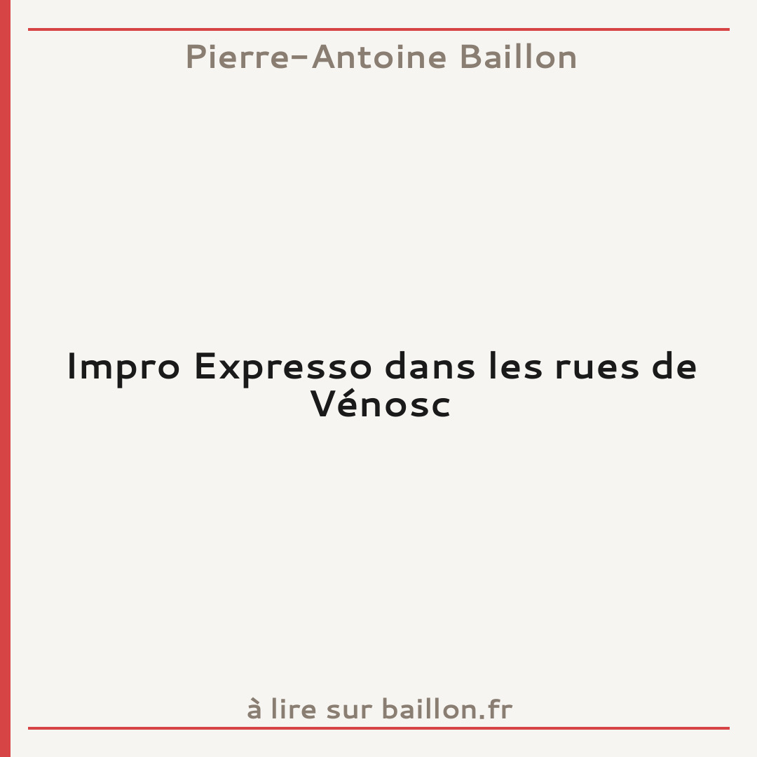 Impro Expresso dans les rues de Vénosc
