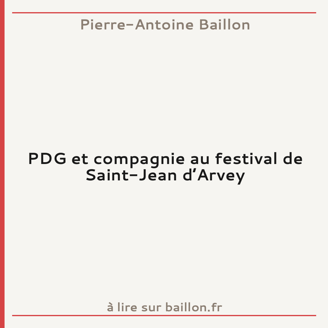 PDG et compagnie au festival de Saint-Jean d’Arvey